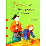 Émilie a perdu sa mamie