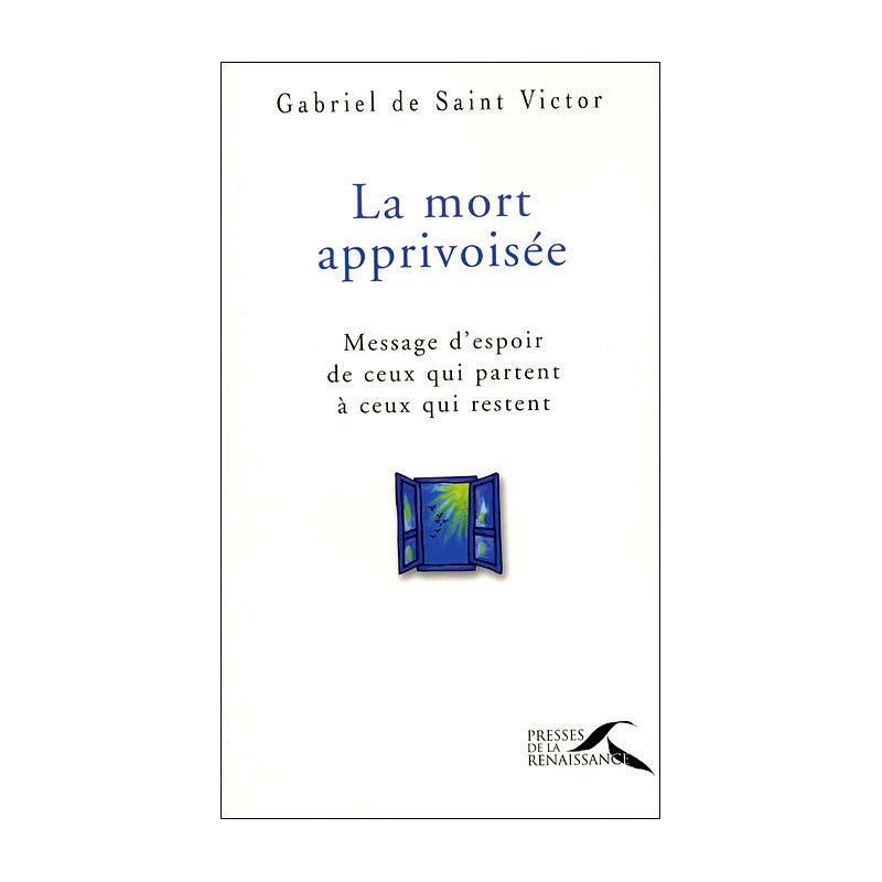 Mort apprivoisée, La