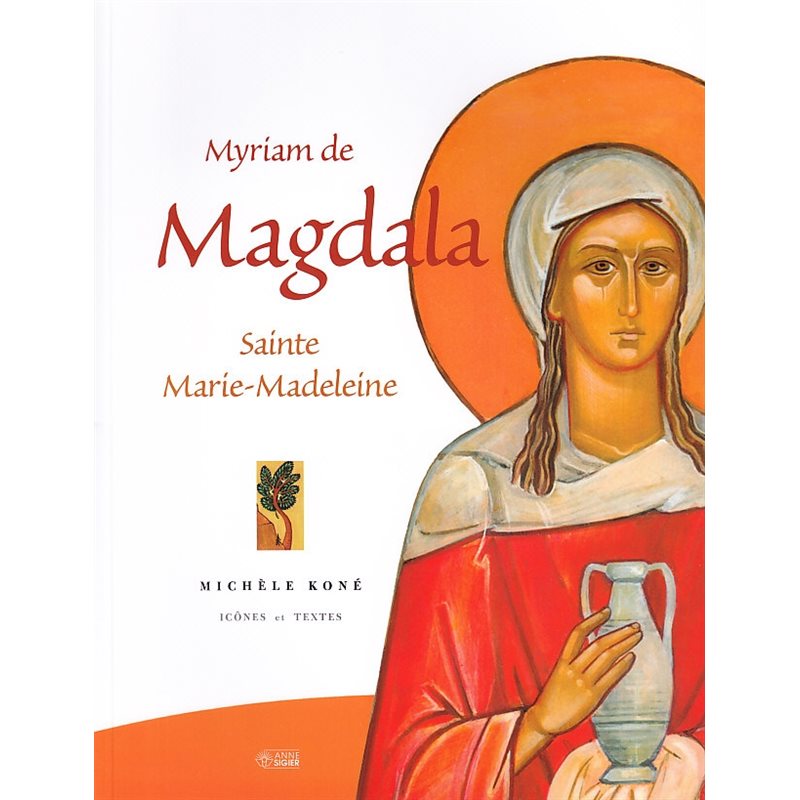 Myriam de Magdala Myriam de Magdala