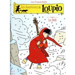 Aventures de Loupio - Tome 8, Les (French book)