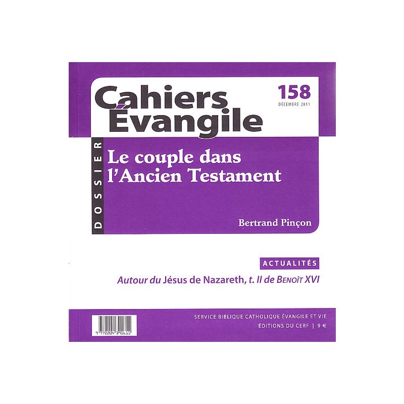 Cahiers Évangile no 158 - Le couple dans l'Ancien Testament