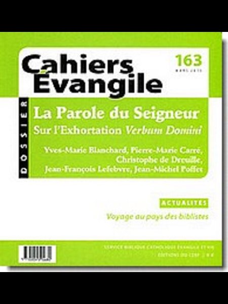 Cahiers Évangile no 163 - La Parole du Seigneur