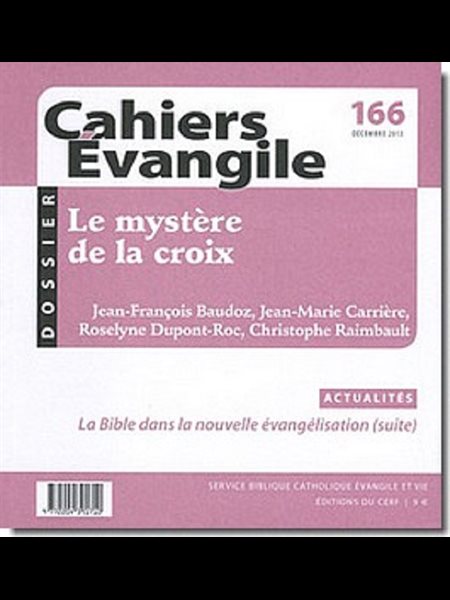 Cahiers Évangile no 166 - Le mystère de la croix