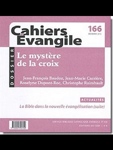 Cahiers Évangile no 166 - Le mystère de la croix