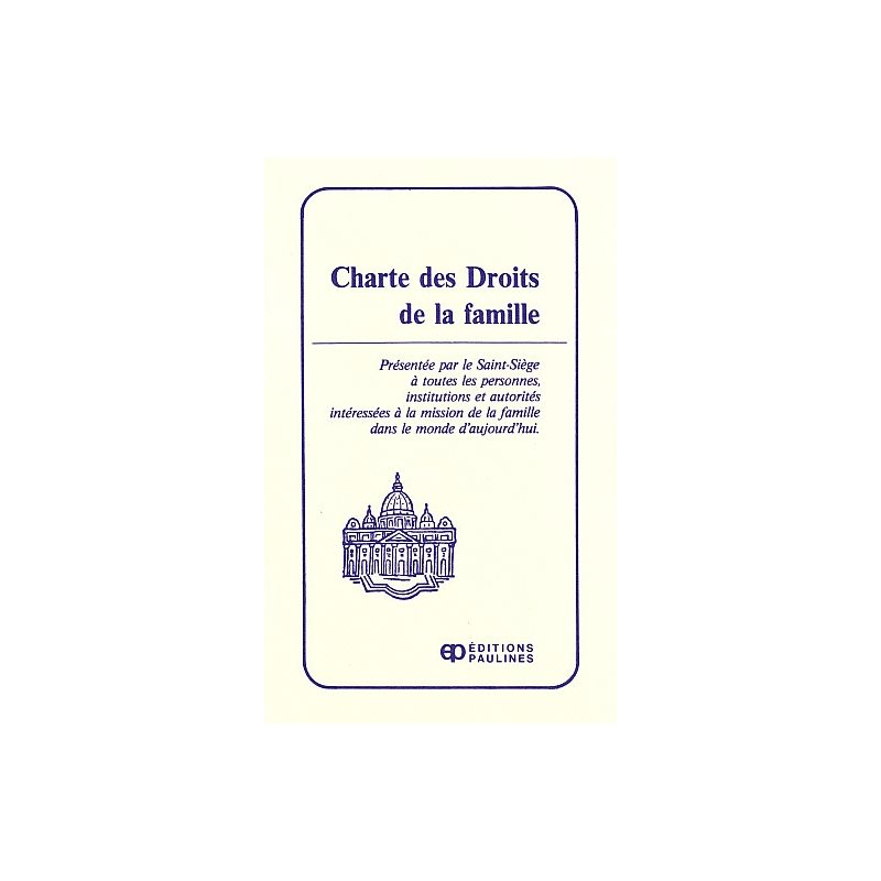 Chartes des droits de la famille