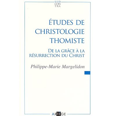 Études de christologie thomiste (French book)