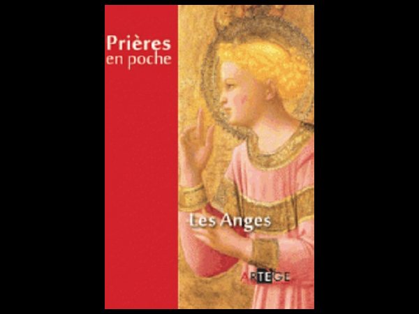 Anges, Les : prières en poche 3'' x 4'' (7.6x10 cm)