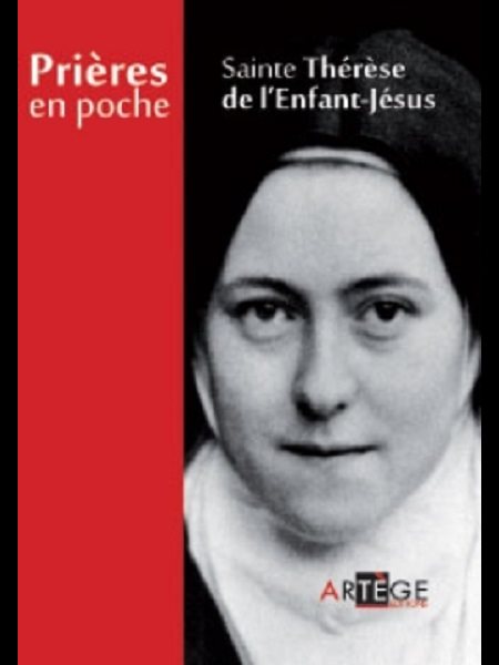 Sainte Thérèse de l'Enfant-Jésus : prières en poche (French)