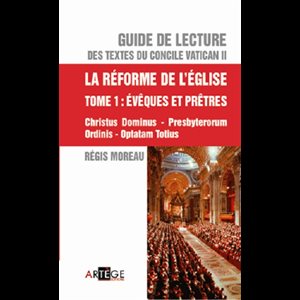 Réforme de l'Église, La - Tome 1 Évêques et prêtres (French)