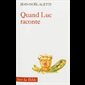 Quand Luc raconte (French book)