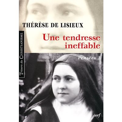 Tendresse ineffable, Une (T. de Lisieux: Pensées I)