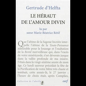 Héraut de l'amour divin de Gertrude d'Helfta, Le