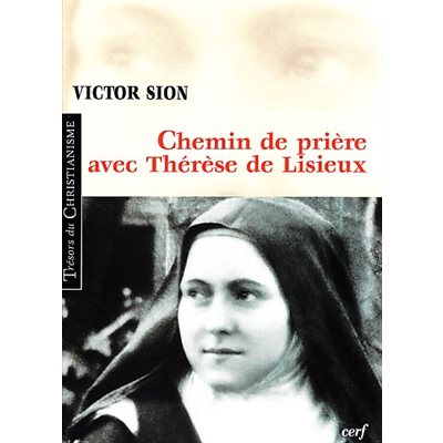 Chemin de prière avec Thérèse de Lisieux (French book)