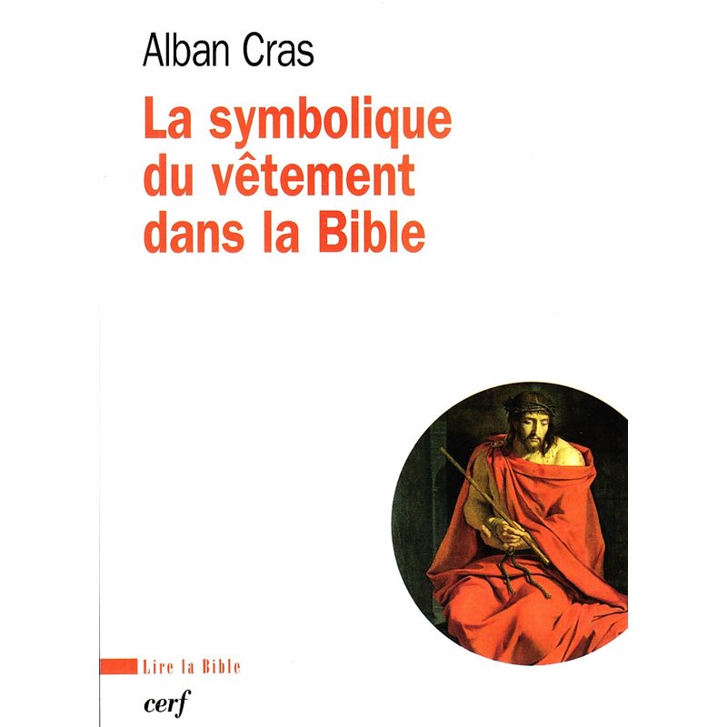 Symbolique du vêtement dans la Bible, La