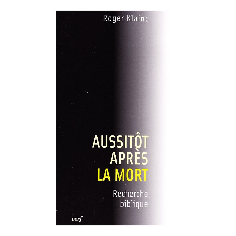 Aussitôt après la mort (French book)