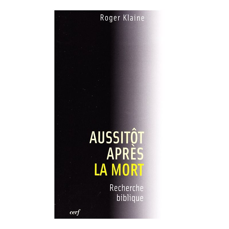 Aussitôt après la mort