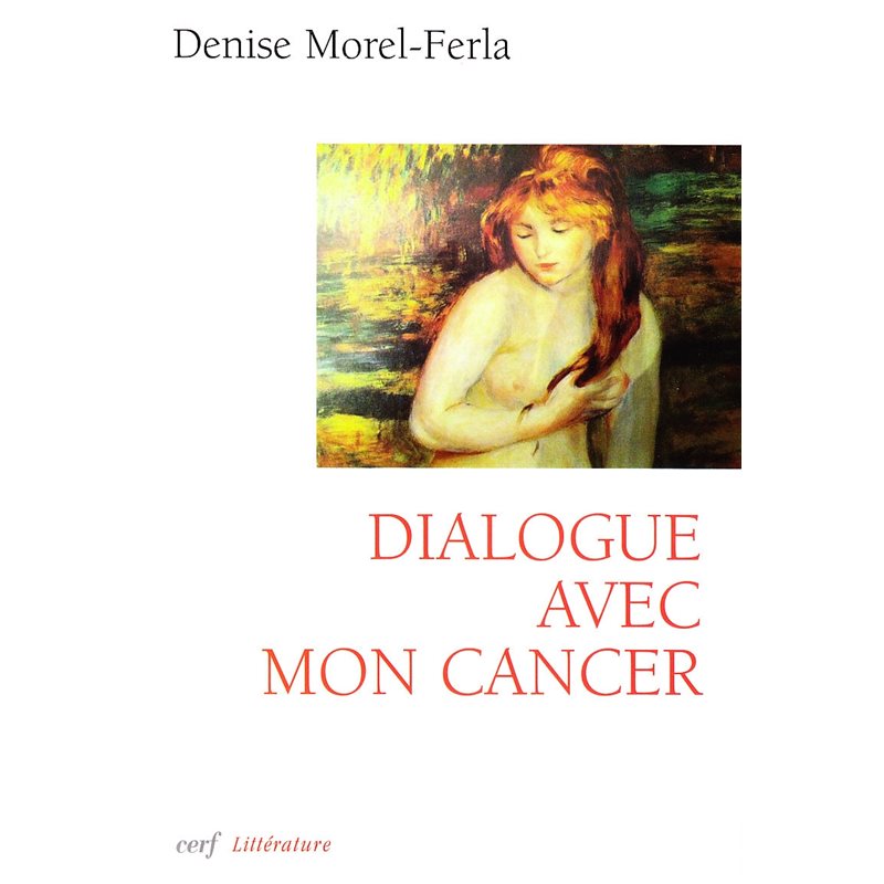 Dialogue avec mon cancer (French book)