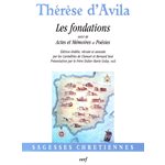 Fondations, Les Actes & Mémoires & Poésies Thérèse d'Avila