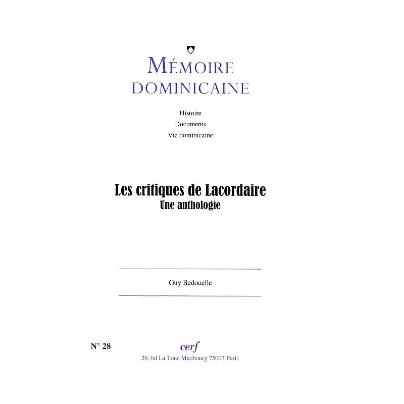 Critiques de Lacordaire, Les - Une anthologie