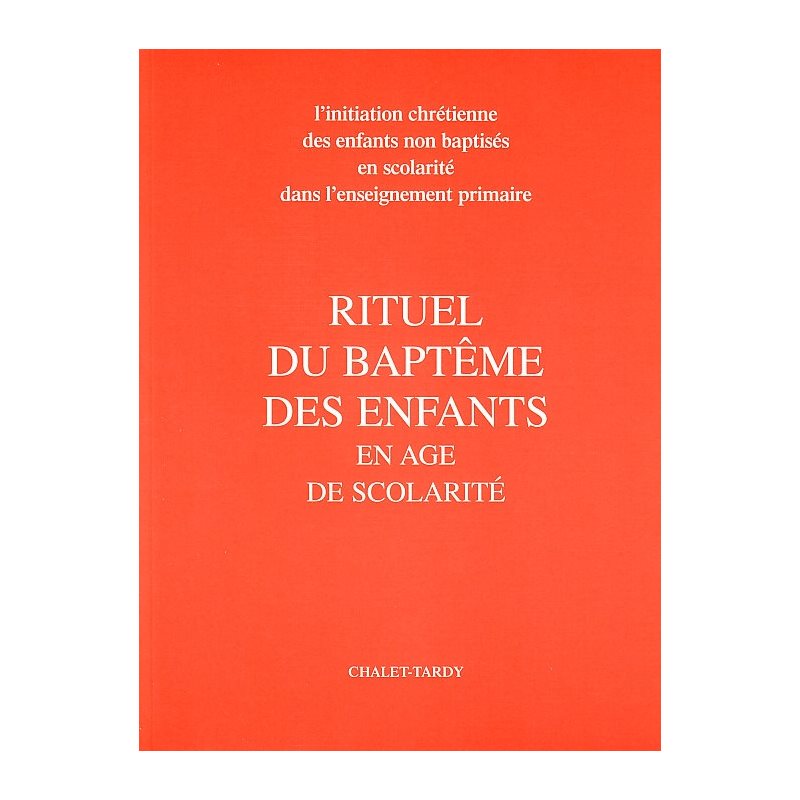 Rituel du baptême des enfants en âge de scolarité