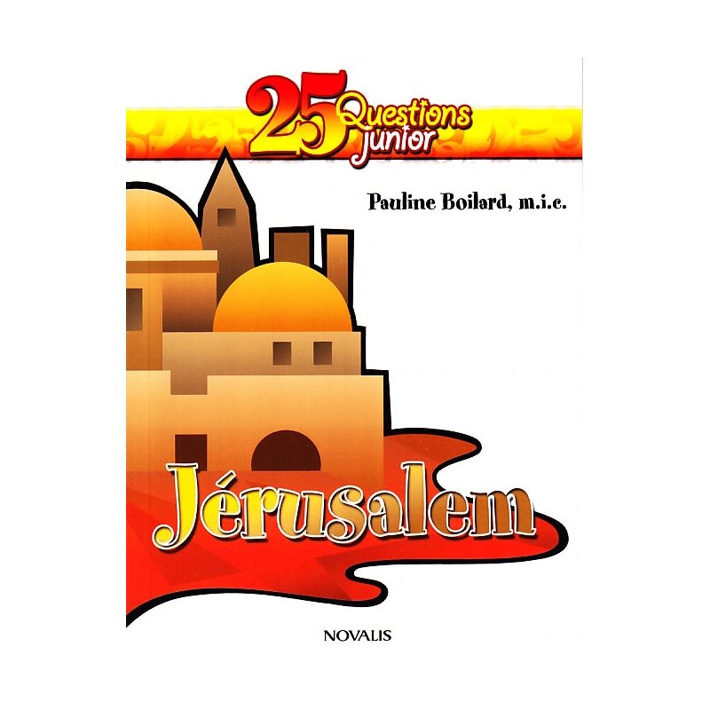 Jérusalem (25 questions junior) (French book)