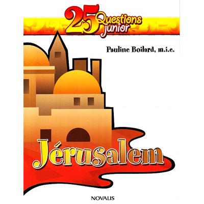 Jérusalem (25 questions junior) (French book)