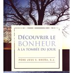 Découvrir le bonheur à la tombée du jour (French book)
