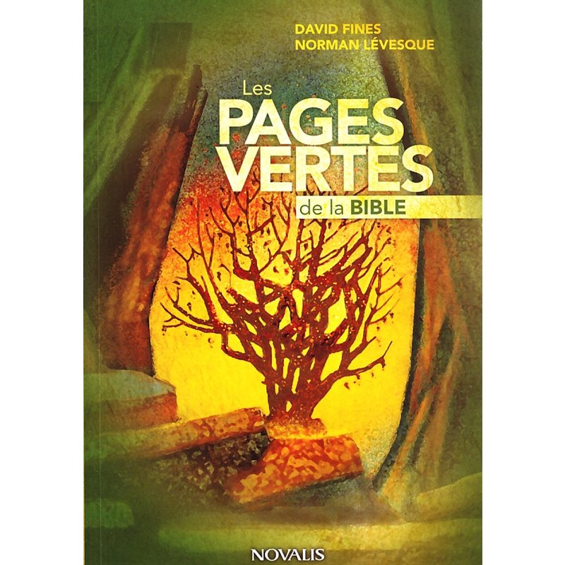 Pages vertes de la Bible, Les