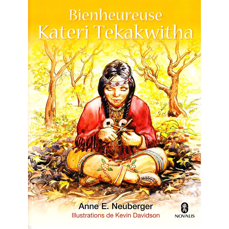 Bienheureuse Kateri Tekakwitha (Frencg book)