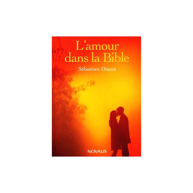 Amour dans la Bible, L' (French book)