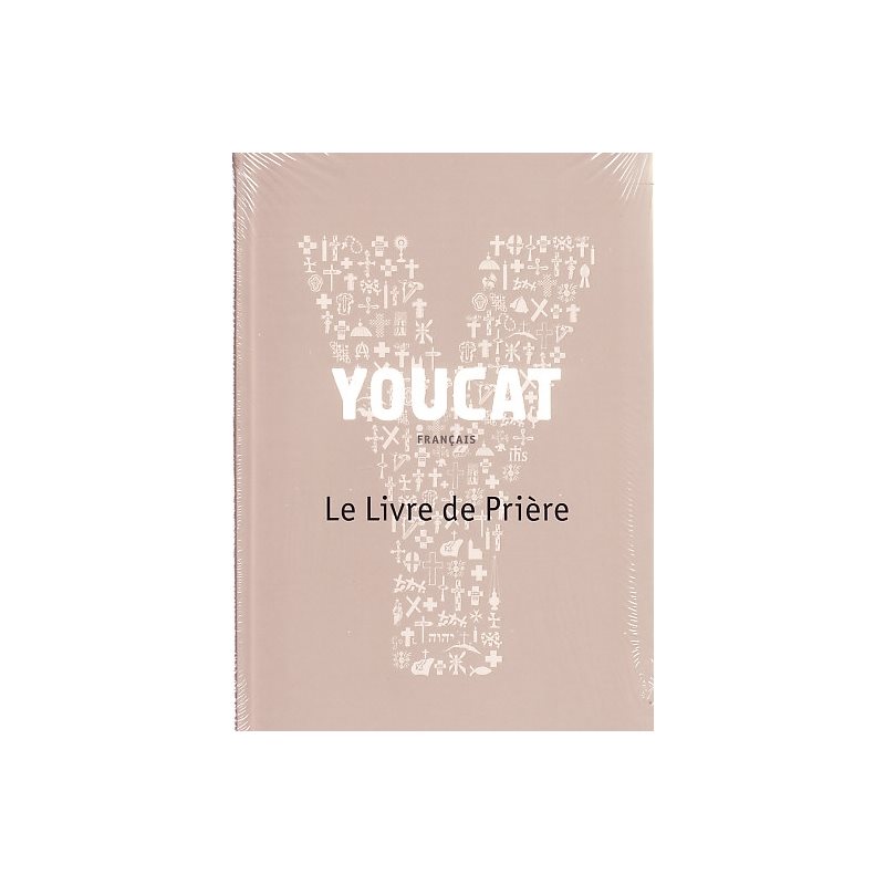 YOUCAT (français) - Le Livre de Prière