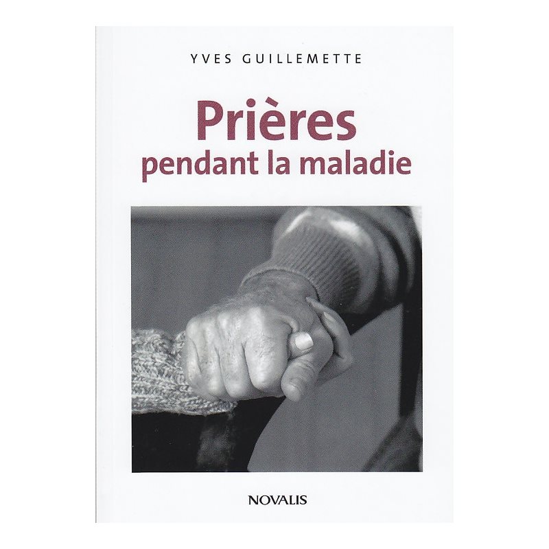 Prières pendant la maladie (French book)