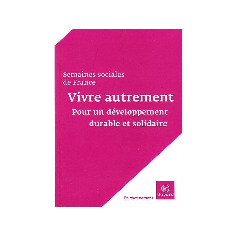 Vivre autrement Vivre autrement