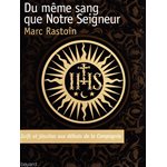 Du même sang que Notre Seigneur