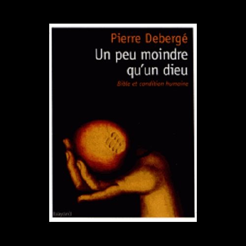 Un peu moindre qu'un dieu (French book)