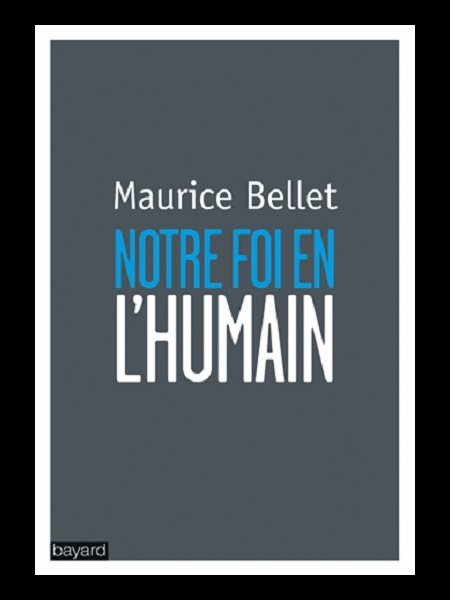 Notre foi en l'humain Notre foi en l'humain