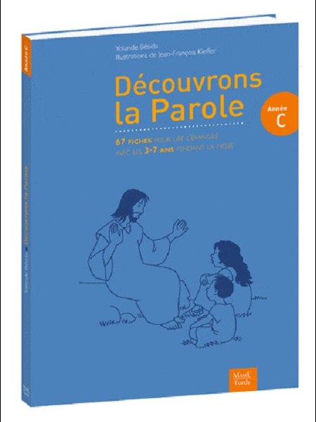 Découvrons la Parole - Année C (French book)