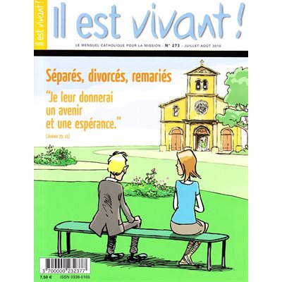 Revue Il est Vivant #273 Séparés, divorcés, remariés....