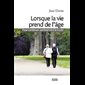 Lorsque la vie prend de l'âge (French book)
