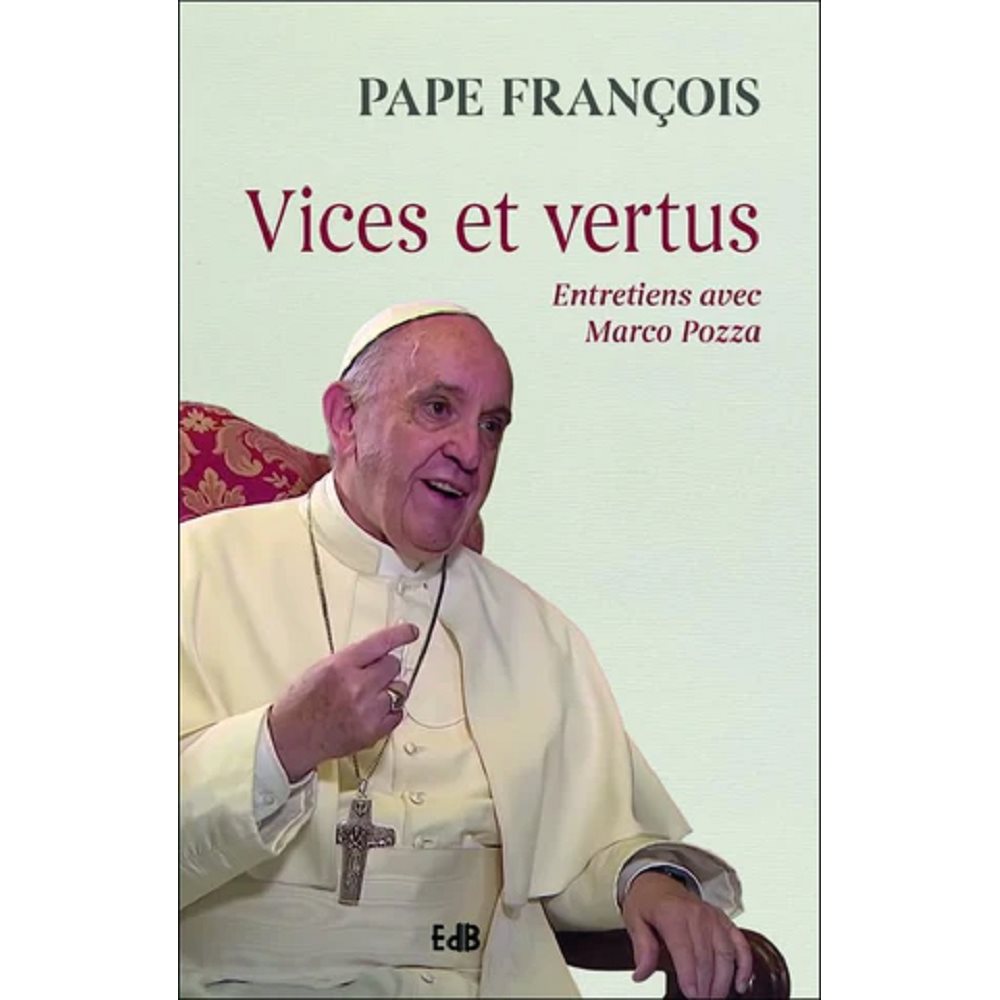 Vices et vertus