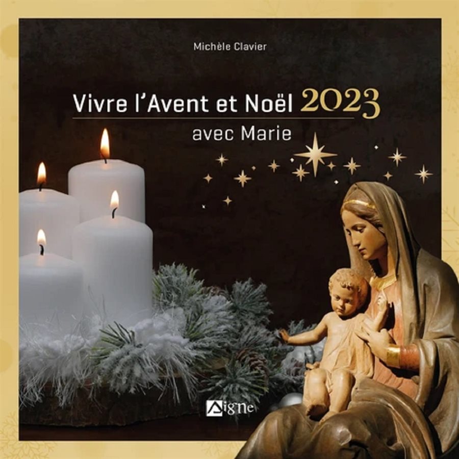 Vivre l'Avent et Noël avec Marie, French