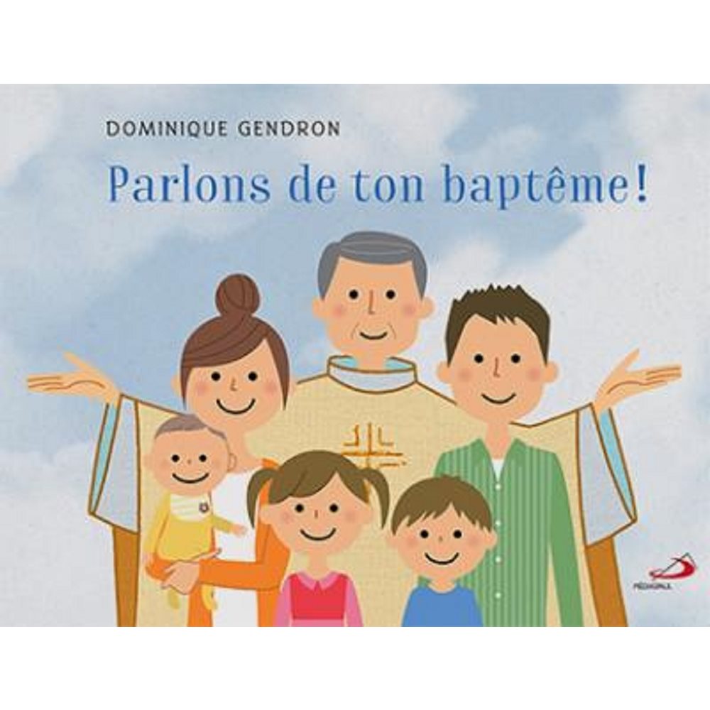 Parlons de ton baptême !