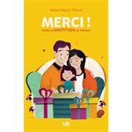 Merci! Vivre la gratitude en famille