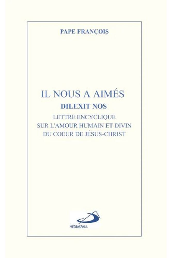 Encyclique ''Il nous a aimés'' (Dilexis Nos), French Book