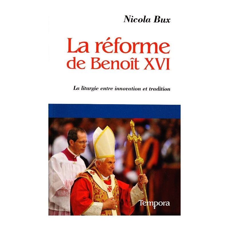 Réforme de Benoît XVI, La