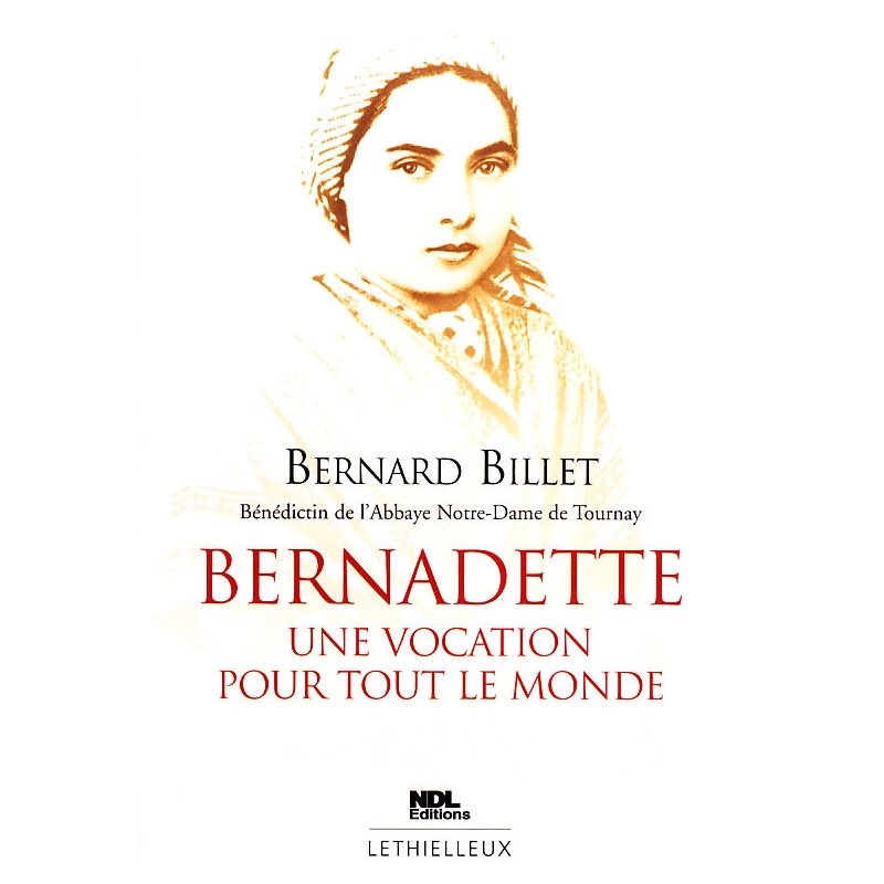 Bernadette, une vocation pour tout le monde