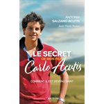 Secret de mon fils, Le - Carlo Acutis