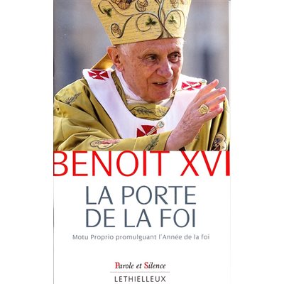 Porte de la foi, La (Benoît XVI) (French book)