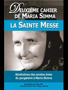 Deuxième cahier de Maria Simma, la Sainte Messe