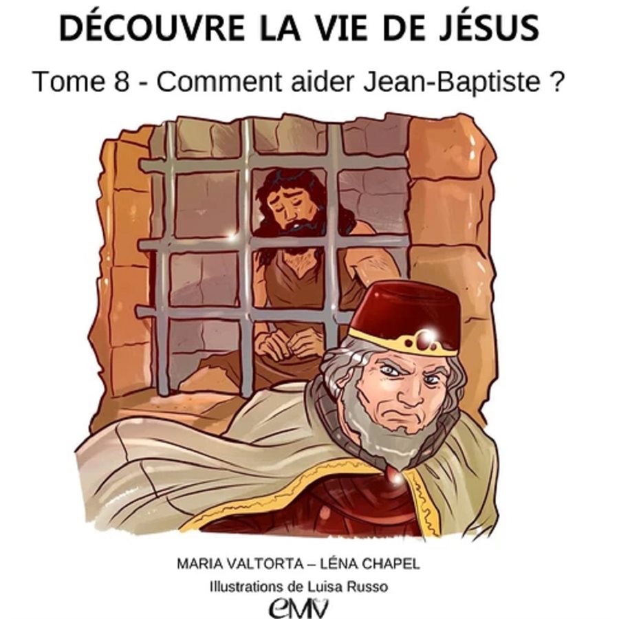 Découvre la vie de Jésus, tome 8, French book